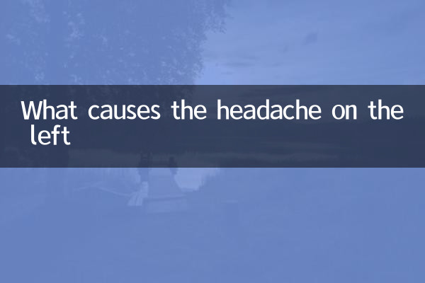 What causes the headache on the left