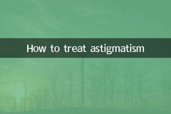 Wie behandelt man Astigmatismus?