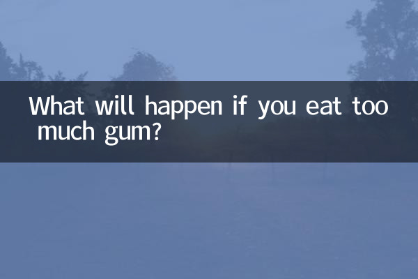 Que se passera-t-il si vous mangez trop de chewing-gum ?