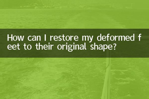 How can I restore my deformed feet to their original shape?