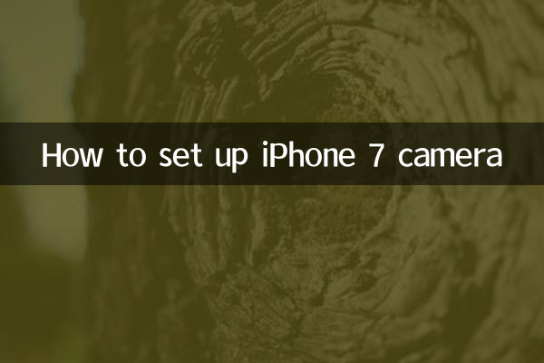 How to set up iPhone 7 camera