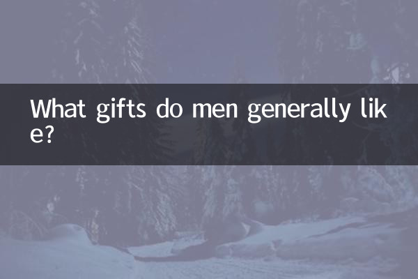 What gifts do men generally like?