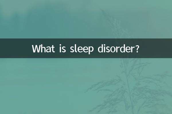 What is sleep disorder?