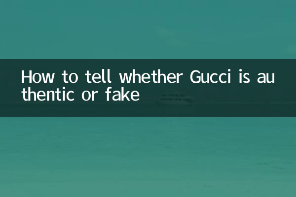 How to tell whether Gucci is authentic or fake