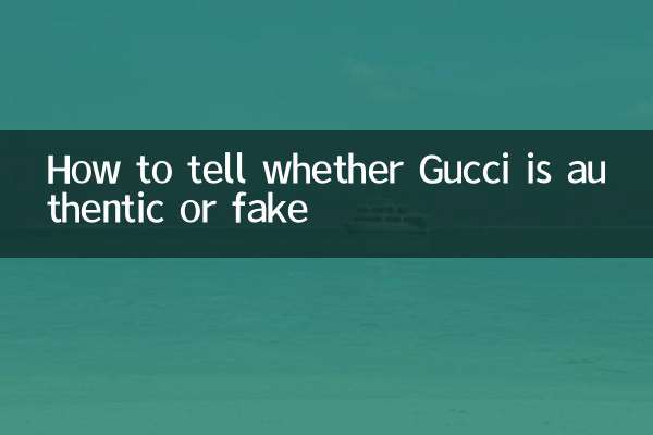 How to tell whether Gucci is authentic or fake