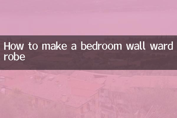 How to make a bedroom wall wardrobe