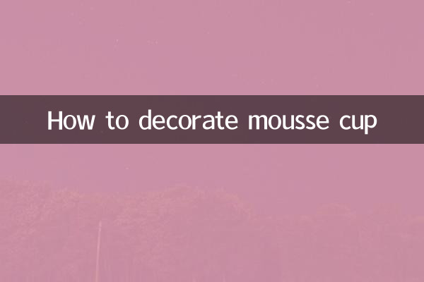 Come decorare la tazza di mousse