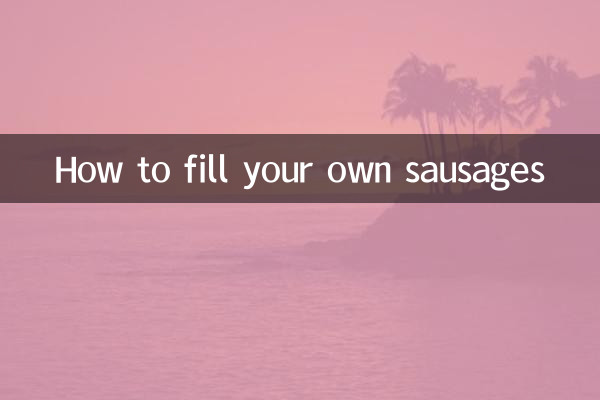 अपने खुद के सॉसेज कैसे भरें