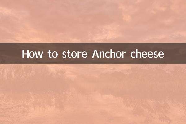 Como armazenar o queijo Anchor