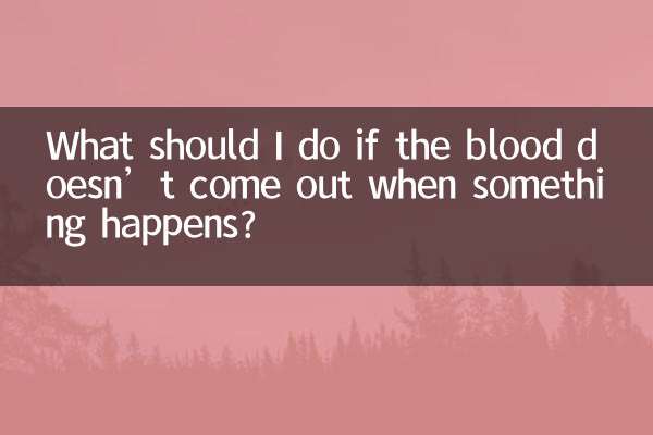 Cosa devo fare se il sangue non esce quando succede qualcosa?