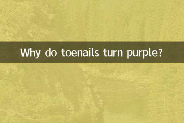 ¿Por qué las uñas de los pies se vuelven moradas?