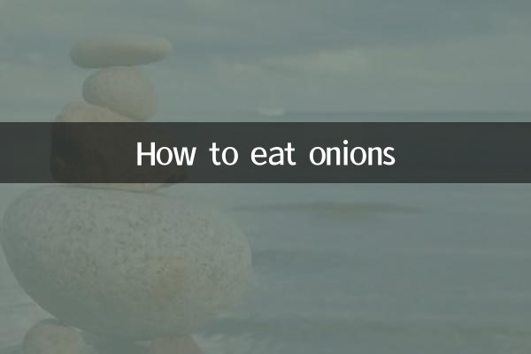 How to eat onions