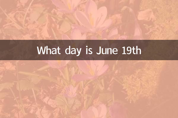 Que dia é 19 de junho