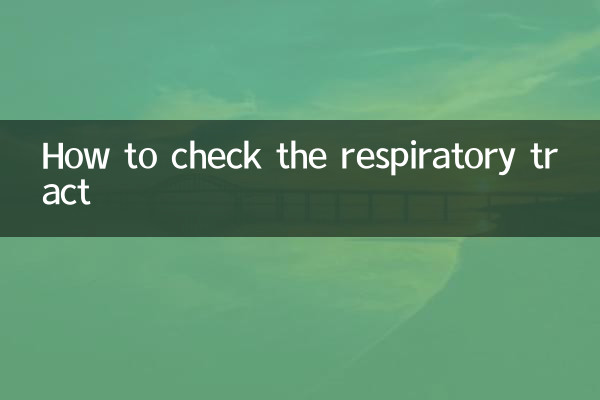 Como verificar o trato respiratório