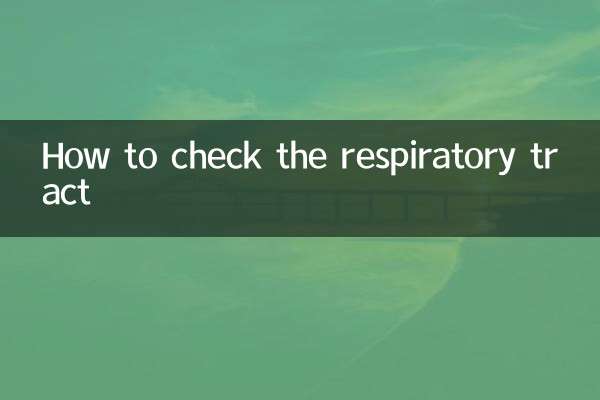 Como verificar o trato respiratório
