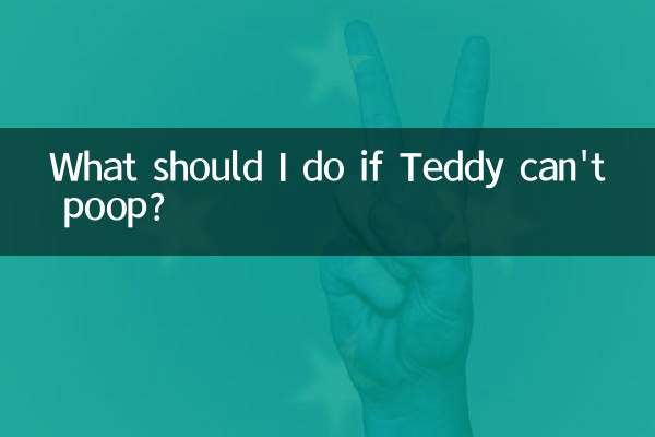 O que devo fazer se Teddy não conseguir fazer cocô?