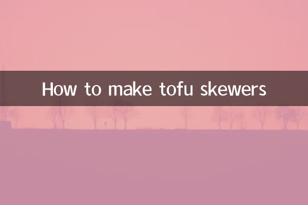 Wie man Tofu-Spieße macht