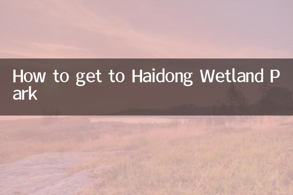 Como chegar ao Parque da Zona Húmida de Haidong