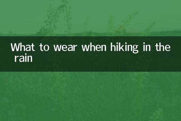 Que porter lors d'une randonnée sous la pluie