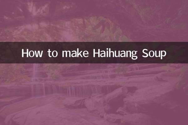 Como fazer sopa Haihuang