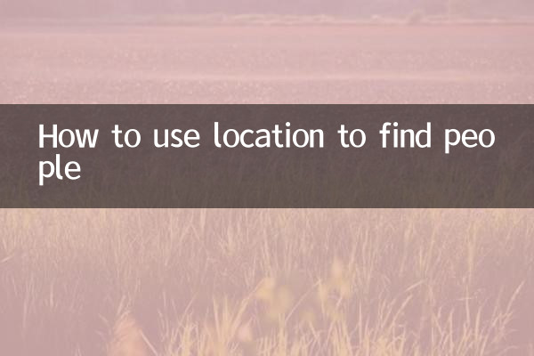 How to use location to find people