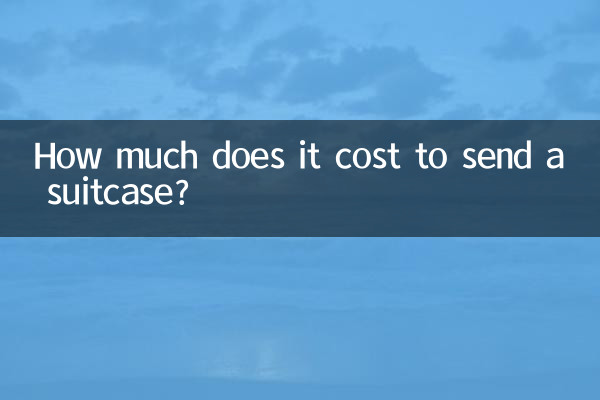 How much does it cost to send a suitcase?