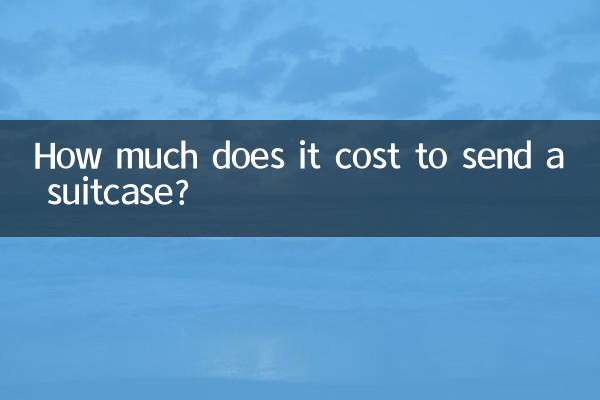 How much does it cost to send a suitcase?