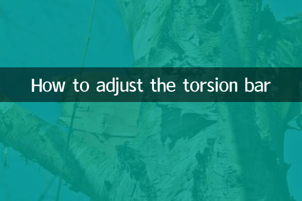 Comment régler la barre de torsion