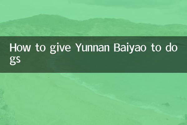 Come dare Yunnan Baiyao ai cani