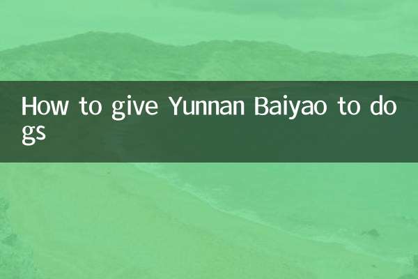 Come dare Yunnan Baiyao ai cani