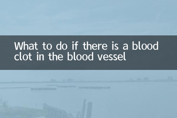 Was tun, wenn sich im Blutgefäß ein Blutgerinnsel befindet?
