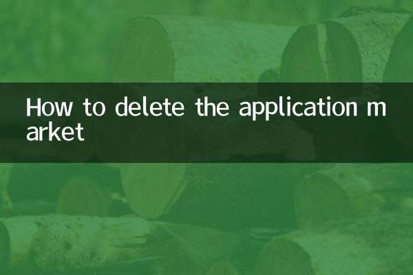 Comment supprimer le marché des applications
