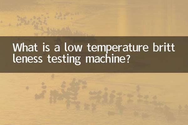 What is a low temperature brittleness testing machine?