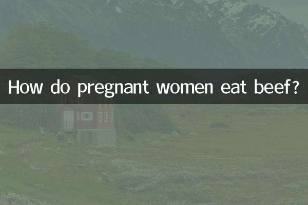Как беременным есть говядину?