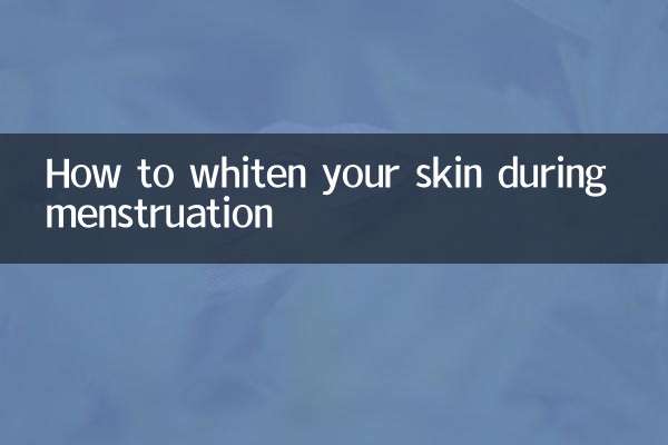 Comment blanchir votre peau pendant les règles