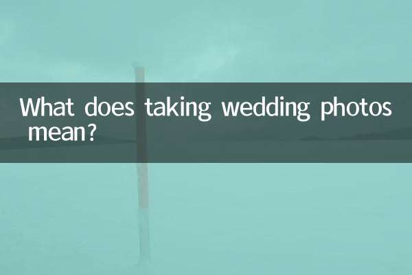 What does taking wedding photos mean?