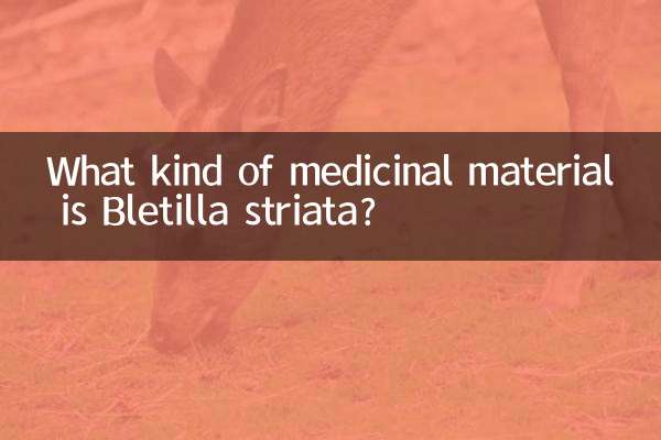 Was für ein medizinisches Material ist Bletilla striata?