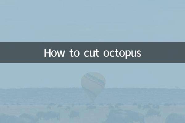 Comment couper le poulpe