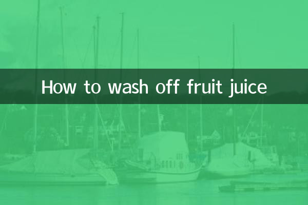 How to wash off fruit juice