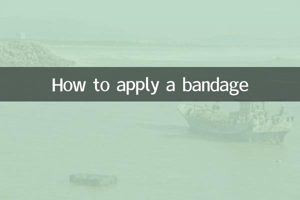 How to apply a bandage
