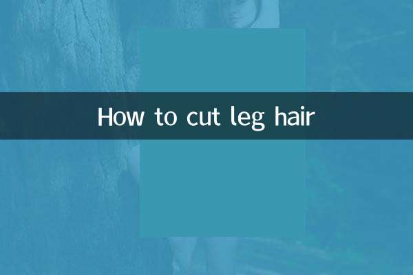 Comment couper les poils des jambes