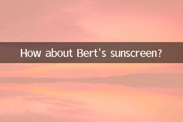 Et la crème solaire de Bert ?