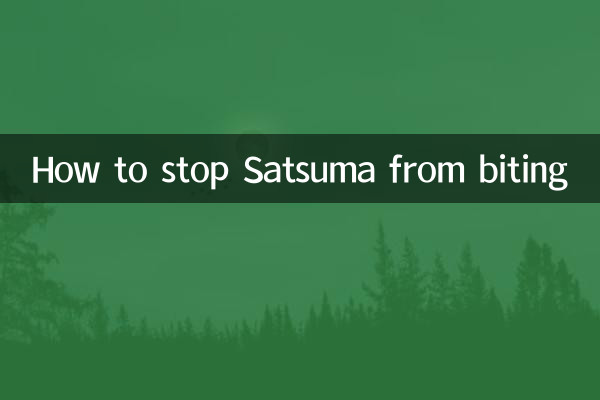 Come impedire a Satsuma di mordere