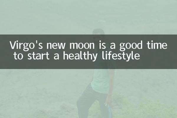 Virgo's new moon is a good time to start a healthy lifestyle