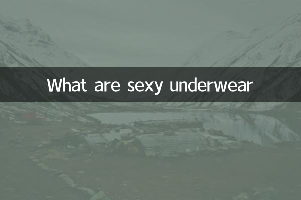 What are sexy underwear