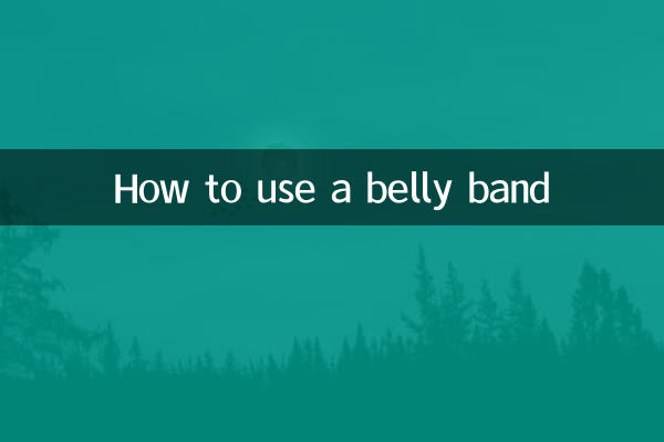How to use a belly band