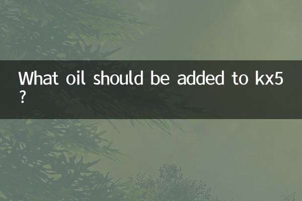 What oil should be added to kx5?