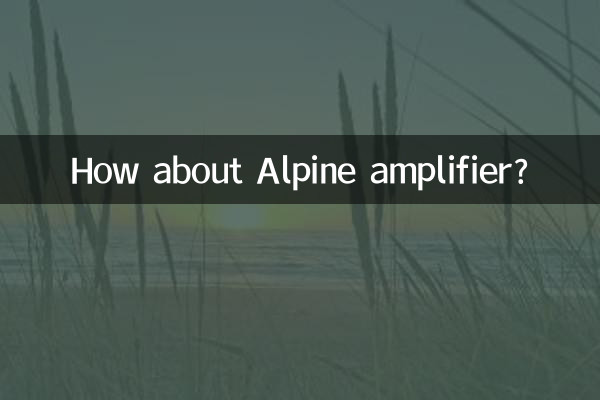 ¿Qué tal el amplificador Alpine?