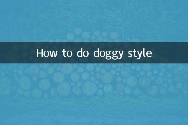 How to do doggy style