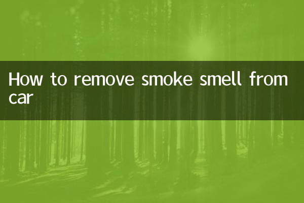 How to remove smoke smell from car